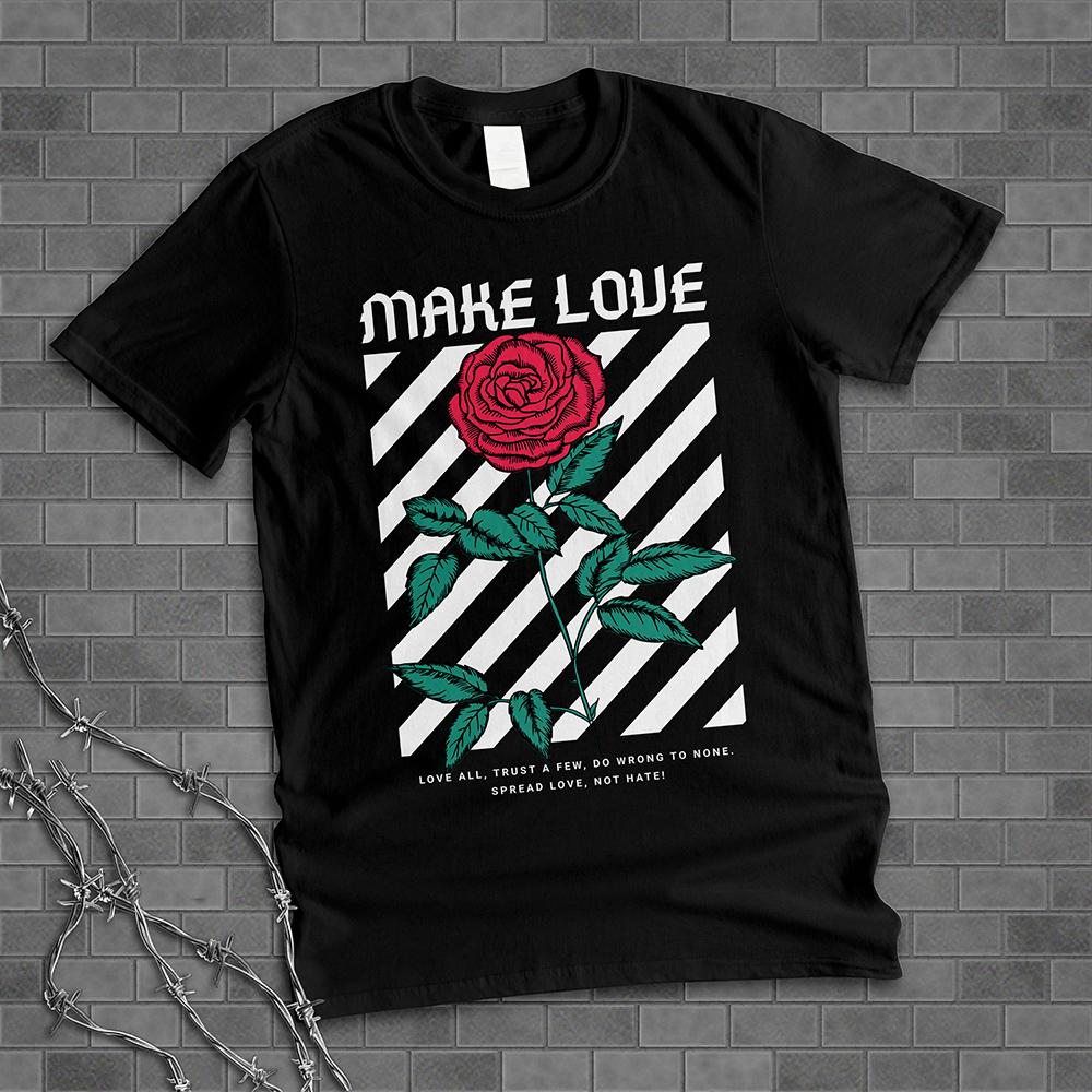 Make Love Shirt