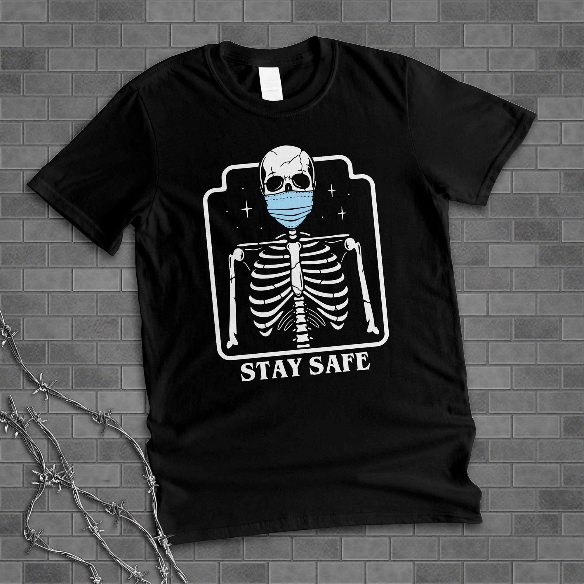Stay Safe Skeleton Shirt