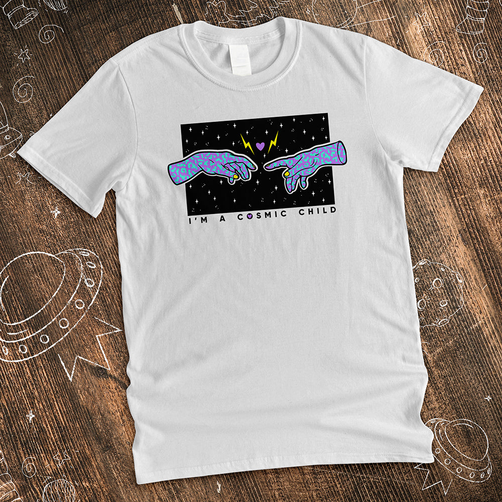 I'm a Cosmic Child Tee